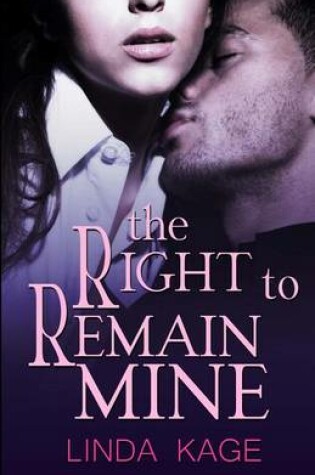 Cover of The Right to Remain Mine