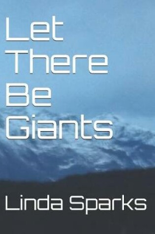 Cover of Let There Be Giants