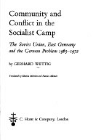 Cover of Community and Conflict in the Socialist Camp