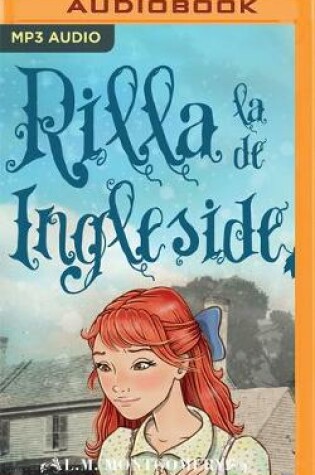 Cover of Rilla La de Ingleside