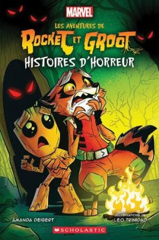 Cover of Les Aventures de Rocket Et Groot: N˚ 2 - Histoires d'Horreur