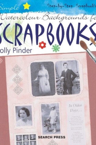 Cover of Simple Watercolour Backgrounds for Scrapbooks