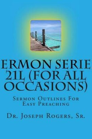 Cover of Sermon Series 21L (For All Occasions)