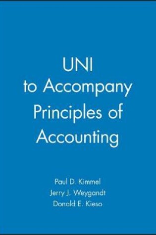 Cover of Uni to Accompany Principles of Accounting, 1e