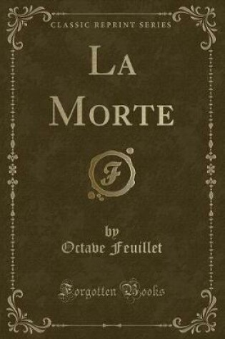 Cover of La Morte (Classic Reprint)