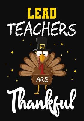 Book cover for Lead Teachers Are Thankful