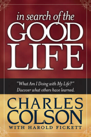 Cover of In Search of the Good Life