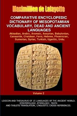 Book cover for V2.Comparative Encyclopedic Dictionary of Mesopotamian Vocabulary Dead & Ancient Languages