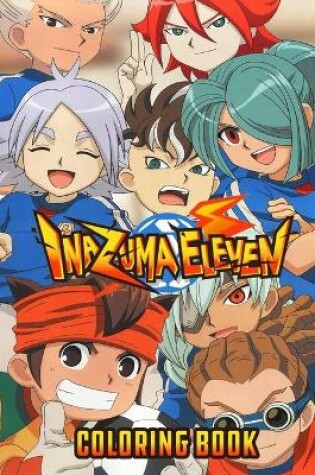 Cover of Inazuma Eleven Coloring Book