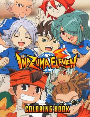 Book cover for Inazuma Eleven Coloring Book