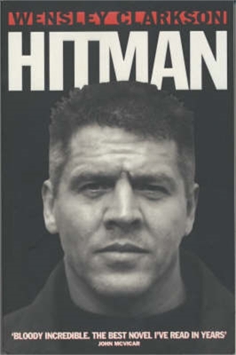 Book cover for Hitman - True Stories Of Street Executions