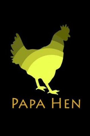 Cover of Papa Hen
