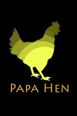 Book cover for Papa Hen