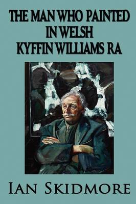 Book cover for The Man Who Painted in Welsh