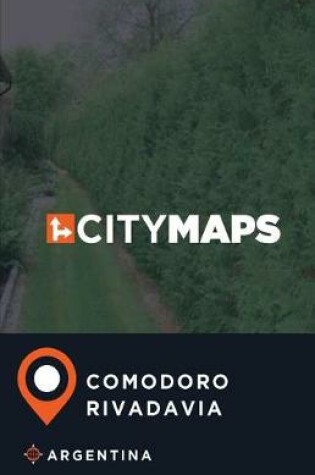 Cover of City Maps Comodoro Rivadavia Argentina