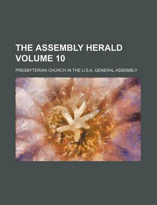 Book cover for The Assembly Herald Volume 10