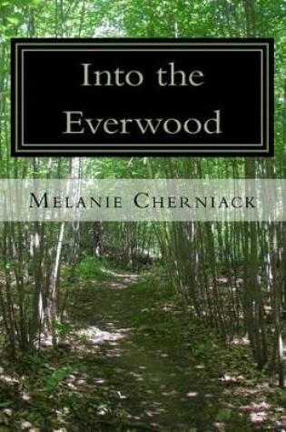 Cover of Into the Everwood