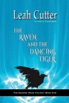 Book cover for The Raven and the Dancing Tiger