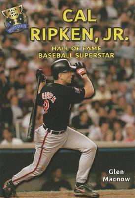 Book cover for Cal Ripken, Jr.: Hall of Fame Baseball Superstar