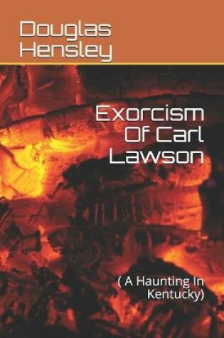 Cover of Exorcism Of Carl Lawson