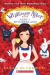 Book cover for Abby in Wonderland (Whatever After Special Edition)