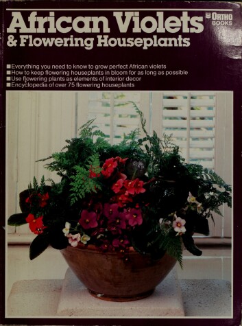 Book cover for African Violets and Other Flowering Houseplants