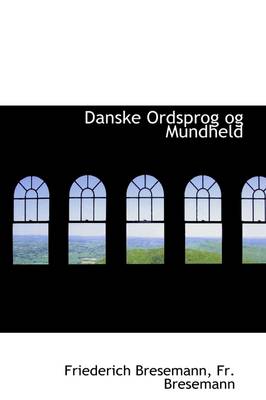 Book cover for Danske Ordsprog Og Mundheld
