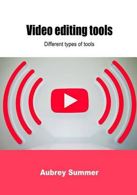 Book cover for Video Editing Tools