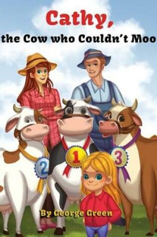 Cover of Cathy, The Cow who Couldn't Moo