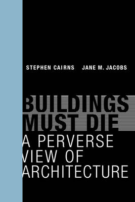 Book cover for Buildings Must Die