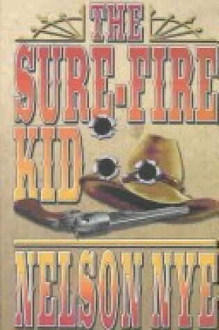 Cover of The Sure-Fire Kid