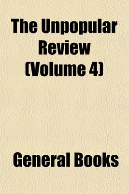 Book cover for The Unpopular Review (Volume 4)