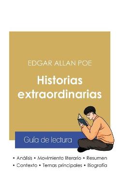Book cover for Guia de lectura Historias extraordinarias de Edgar Allan Poe (analisis literario de referencia y resumen completo)
