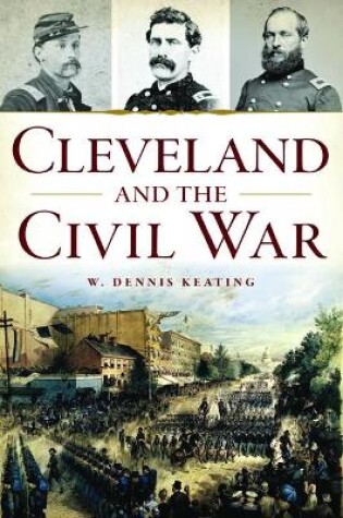 Cover of Cleveland and the Civil War