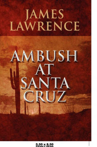 Cover of Ambush at Santa Cruz