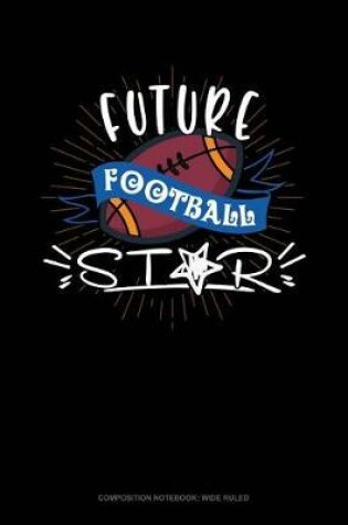Cover of Future Football Star