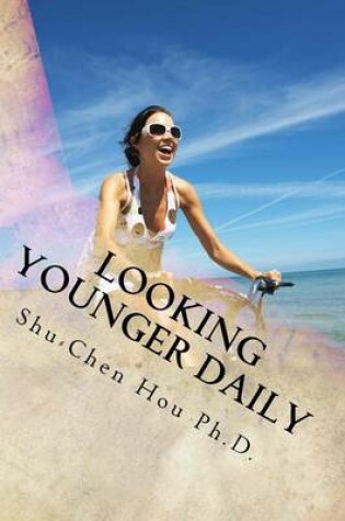 Cover of Looking Younger Daily