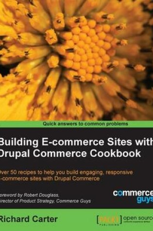 Cover of Building E-commerce Sites with Drupal Commerce Cookbook