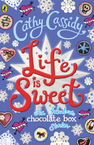 Cover of Life is Sweet: A Chocolate Box Short Story Collection