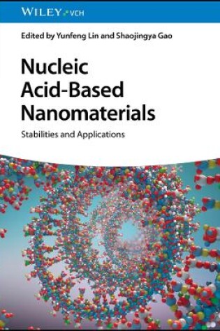 Cover of Nucleic Acid-Based Nanomaterials