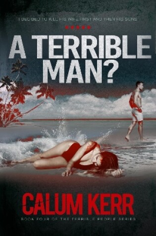 Cover of A Terrible Man?