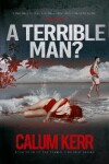 Book cover for A Terrible Man?