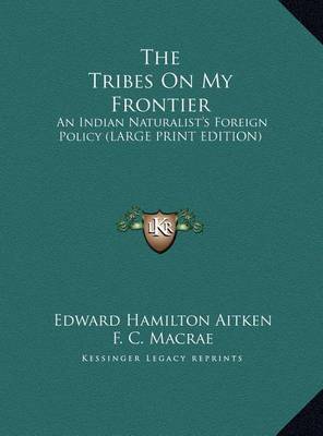 Cover of The Tribes on My Frontier