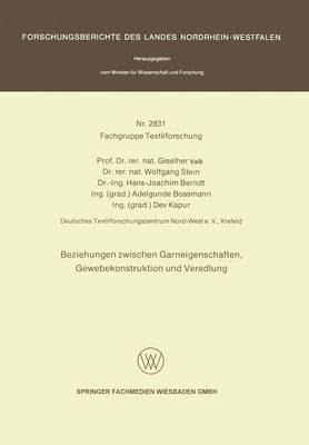 Book cover for Beziehungen Zwischen Garneigenschafte, Gewebekonstruktion Und Veredlung