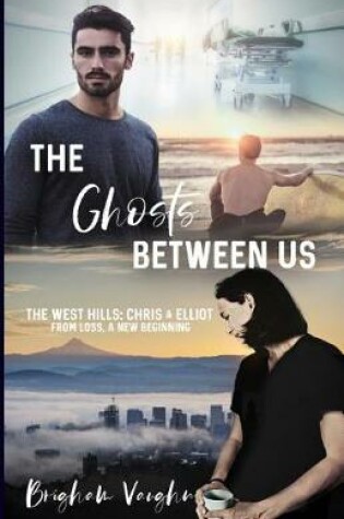 Cover of The Ghosts Between Us