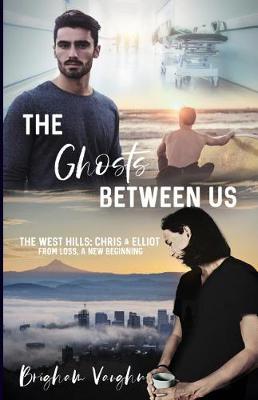 Book cover for The Ghosts Between Us