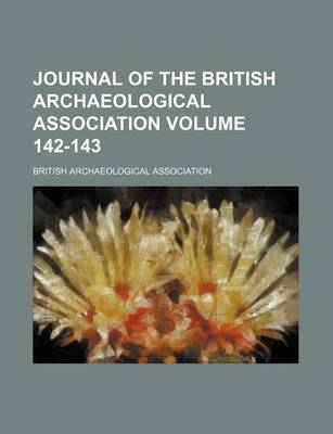 Book cover for Journal of the British Archaeological Association Volume 142-143