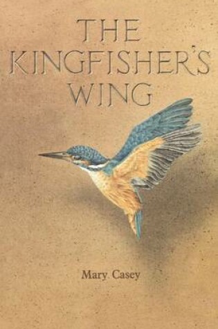 Cover of The Kingfisher's Wing