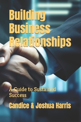 Book cover for Building Business Relationships