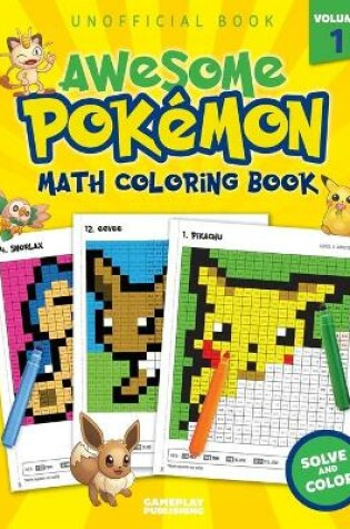 Cover of Awesome Pokemon Math Coloring Book